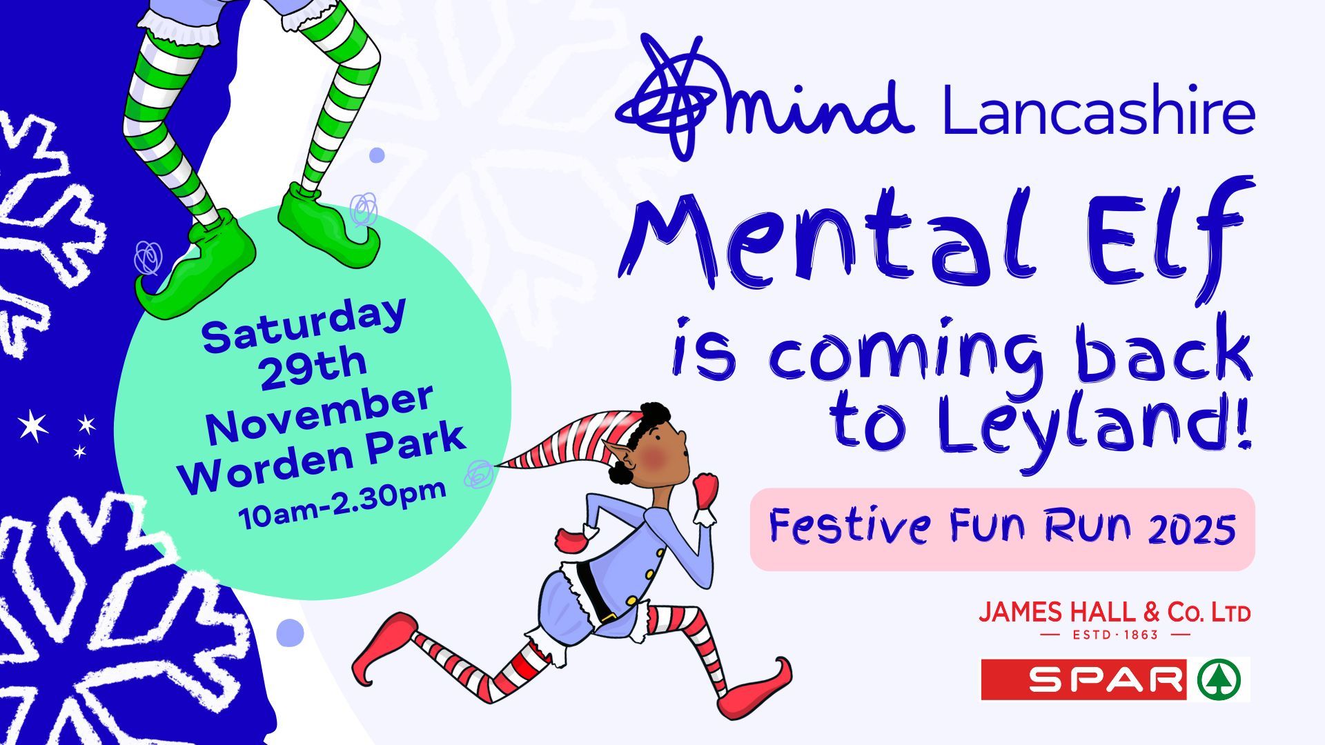 Mental Elf Lancashire is back for another year at Leyland's Worden Park on Saturday the 29th November. Once again sponsored by James Hall & Co Ltd and SPAR North West.