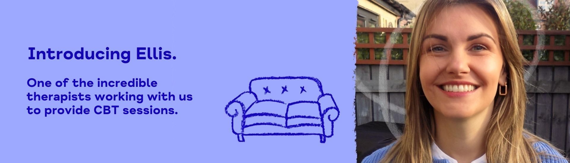 One of the incredible therapists working with us to provide CBT sessions.